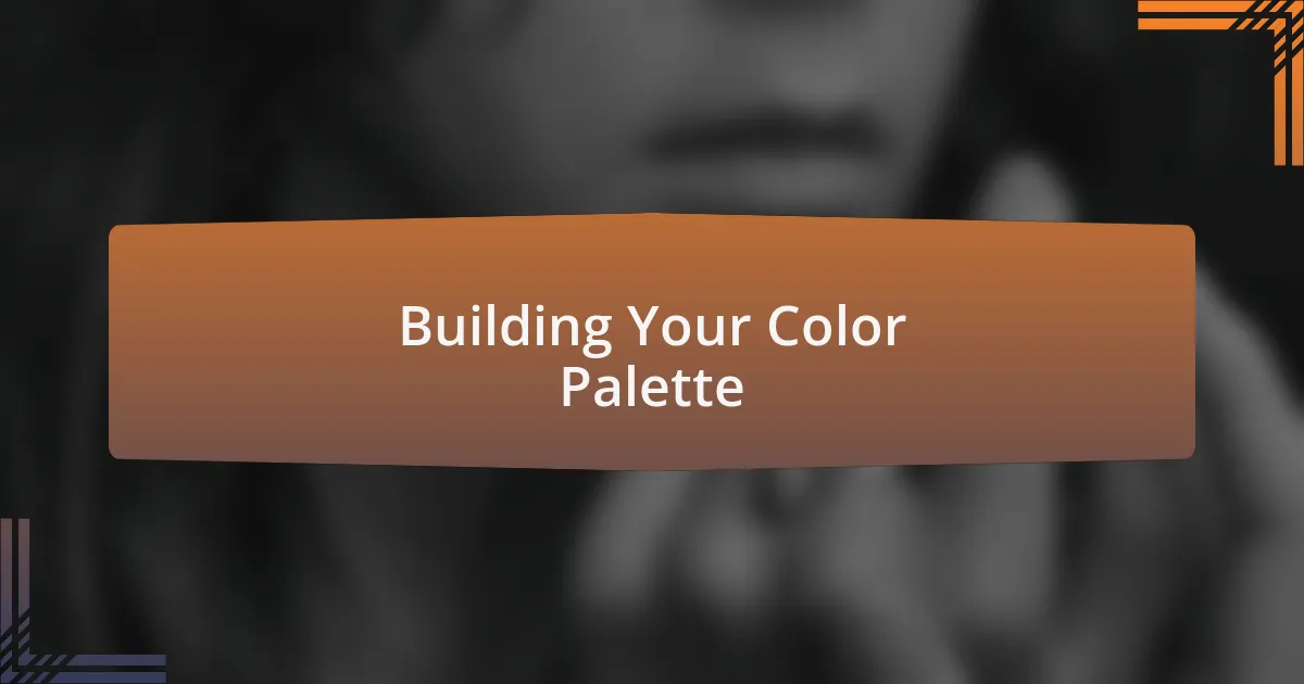 Building Your Color Palette