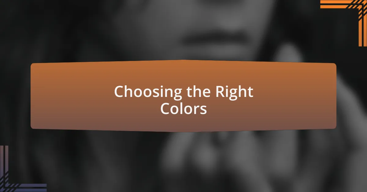 Choosing the Right Colors