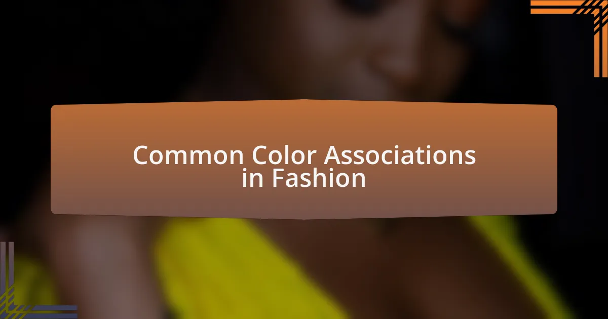 Common Color Associations in Fashion