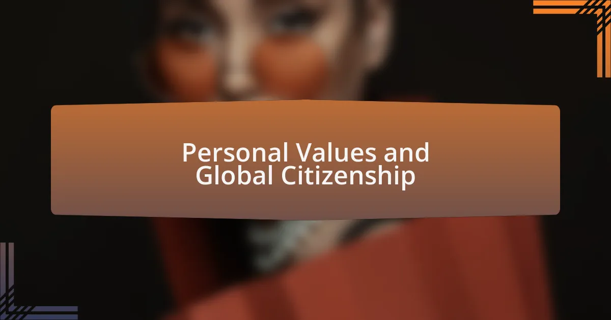 Personal Values and Global Citizenship
